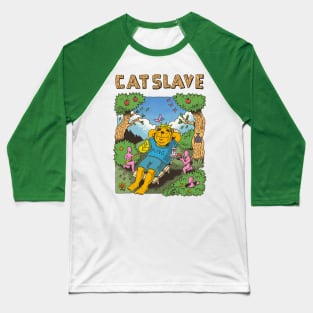 cat slave Baseball T-Shirt